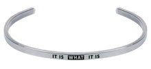Load image into Gallery viewer, Wind & Fire It Is What It Is Cuff Bangle