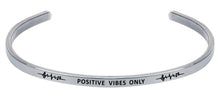 Load image into Gallery viewer, Wind & Fire Positive Vibes Only Cuff Bangle