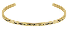 Load image into Gallery viewer, Wind & Fire Everything Happens for a Reason Cuff Bangle
