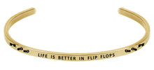 Load image into Gallery viewer, Wind &amp; Fire Life is Better in Flip Flops Cuff Bangle
