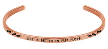 Load image into Gallery viewer, Wind &amp; Fire Life is Better in Flip Flops Cuff Bangle
